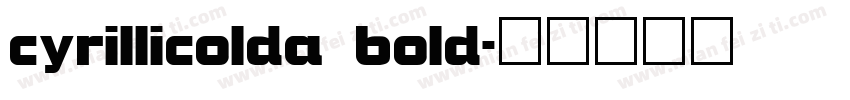 cyrillicolda bold字体转换